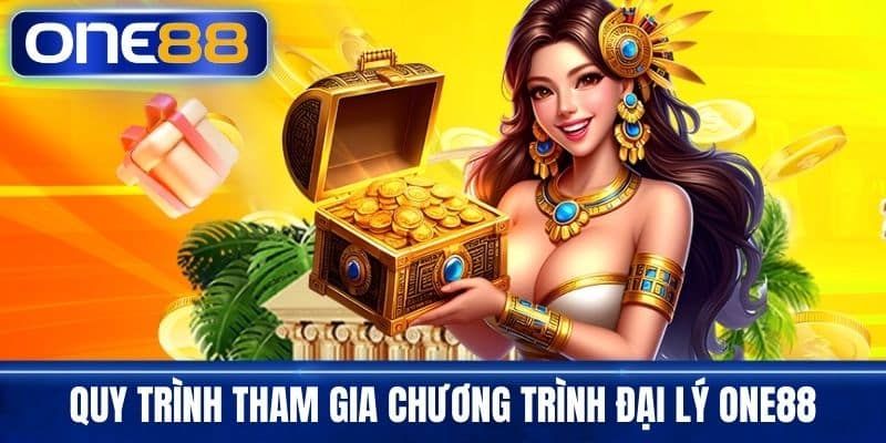 Quy trình tham gia chương trình đại lý One88